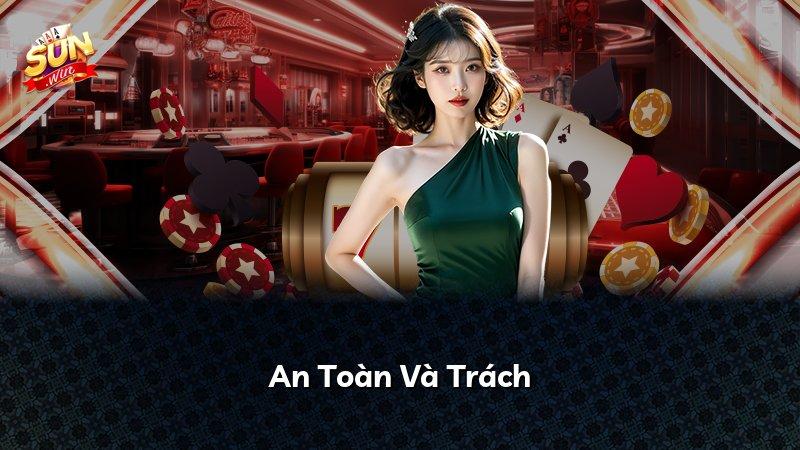 An Toàn Và Trách